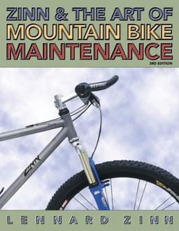Zinn and the Art of Mountain Bike Maintenance 3rd 9781884737992 Front Cover