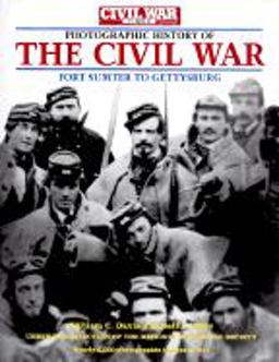 Civil War Fort Sumter to Gettysburg  9781884822087 Front Cover