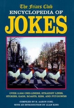 Friars Club Encyclopedia of Jokes  9781884822636 Front Cover