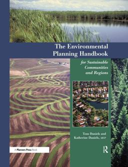 Environmental Planning Handbook for Sustainable Communities and Regions  9781884829666 Front Cover