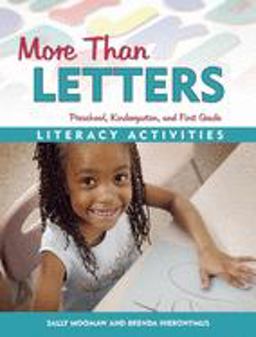 More Than Letters Literacy Activities for Preschool, Kindergarten and First Grade  9781884834981 Front Cover