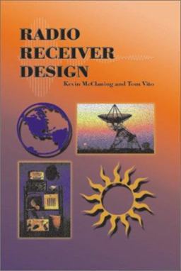 Radio Receiver Design  9781884932076 Front Cover