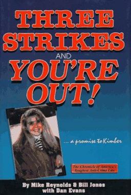 Three Strikes and You're Out!... A Promise to Kimber