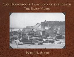 San Francisco's Playland at the Beach San Francisco's Playland at the Beach