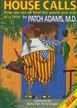 House Call A Doctor's Journey from the Delivery Room to Congress- an Insider View on What Should We Expect from ObamaCare and What We Can Do about It  9781885003188 Front Cover
