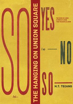 Hanging on Union Square 1st 2013 9781885030092 Front Cover