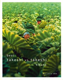Beat Takeshi vs. Takeshi Kitano  9781885030405 Front Cover