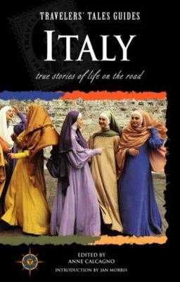 Travelers' Tales Italy - True Stories