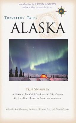 Travelers' Tales Alaska True Stories  9781885211965 Front Cover