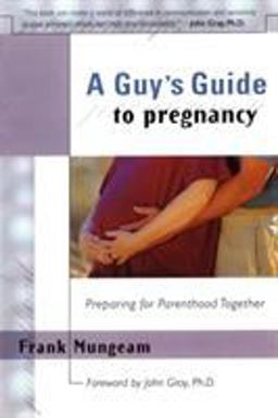 A Guy's Guide to Pregnancy