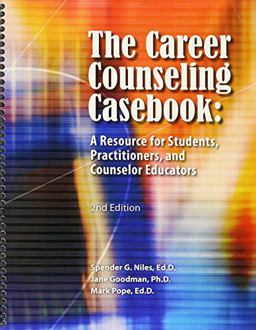 Career Counseling Casebook A Resource for Students, Practitioners, and Counselor Educators  9781885333414 Front Cover