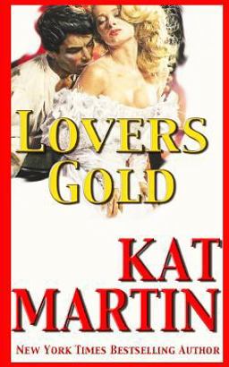 Lover's Gold - Kat Martin