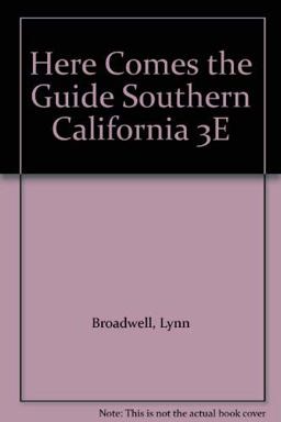 Here Comes the Guide: Southern California