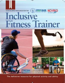 ACSM/NCHPAD Resources for the Inclusive Fitness Trainer  9781885377029 Front Cover