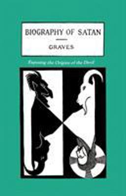 The Biography of Satan