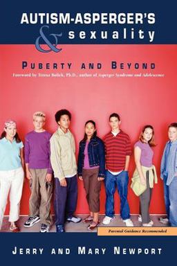 Autism-Asperger's and Sexuality Puberty and Beyond  9781885477880 Front Cover