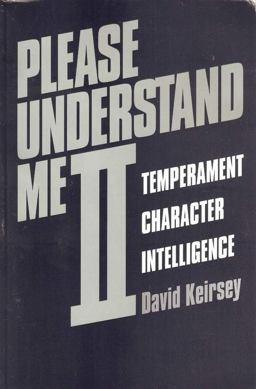 Please Understand Me II Temperament, Character, Intelligence 2nd 9781885705020 Front Cover