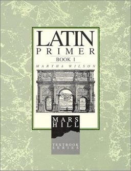Latin Primer I - Student 2nd 9781885767417 Front Cover