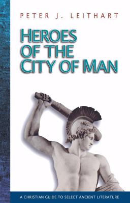 Heroes of the City of Man