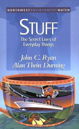 Stuff The Secret Lives of Everyday Things  9781886093041 Front Cover