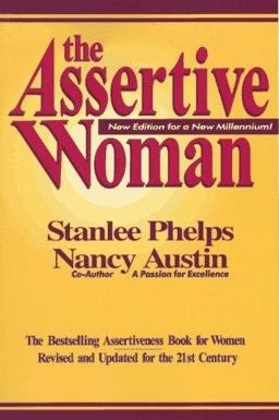 The Assertive Woman