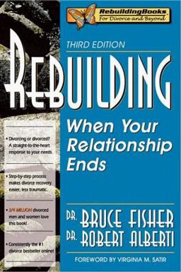 Rebuilding When Your Relationship Ends 3rd 9781886230170 Front Cover