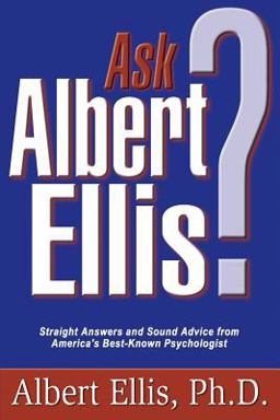 Ask Albert Ellis