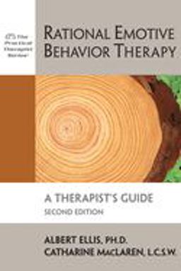 Rational Emotive Behavior Therapy, 2nd Edition A Therapist's Guide 2nd 9781886230613 Front Cover