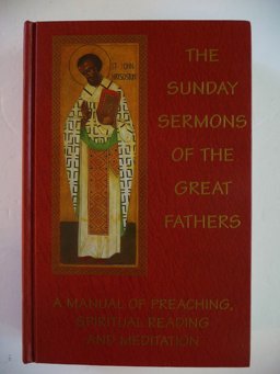 The Sunday Sermons of the Great Fathers