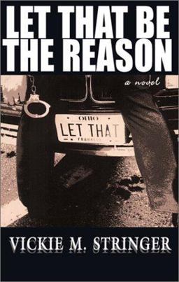 Let That Be the Reason  9781886433854 Front Cover
