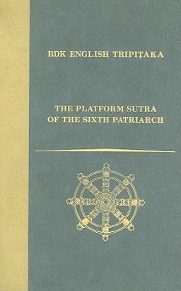 Platform Sutra of the Sixth Patriarch  9781886439139 Front Cover