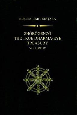 Shobogenzo The True Dharma-Eye Treasury, Volume 4  9781886439382 Front Cover