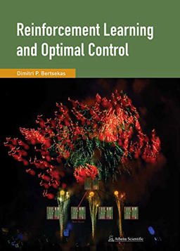 REINFORCEMENT LEARNING+OPTIMAL CONTROL  9781886529397 Front Cover