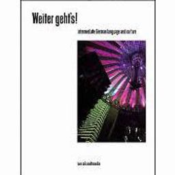 Weiter Geht's! : Intermediate German Language and Culture  9781886553088 Front Cover
