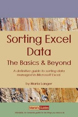 Sorting Excel Data - the Basics and Beyond