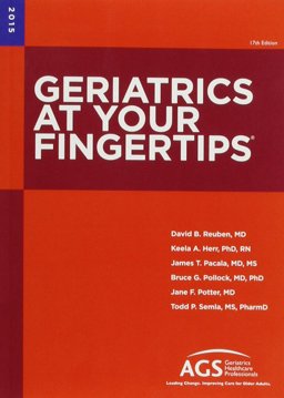 Geriatrics at Your Fingertips 2015 Geriatrics at Your Fingertips 2015