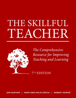 Skillful Teacher The Comprehensive Resource for Improving Teaching and Learning  9781886822610 Front Cover