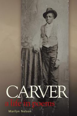 Carver A Life in Poems  9781886910539 Front Cover