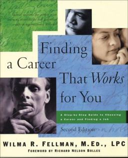 Finding a Career That Works for You A Step-By-Step Guide to Choosing a Career 2nd 9781886941632 Front Cover