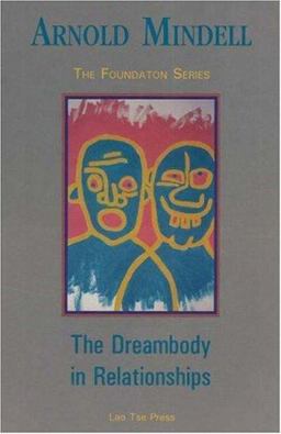 Dreambody in Relationships  9781887078672 Front Cover