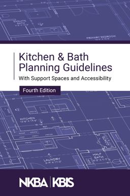 NKBA Kitchen & Bath Planning Guidelines NKBA Kitchen & Bath Planning Guidelines