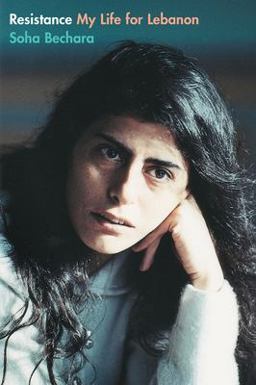 Resistance My Life for Lebanon  9781887128803 Front Cover