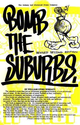 Bomb the Suburbs Grafitti, Race, Freight-Hopping and the Search for Hip Hop's Moral Center 2nd 9781887128964 Front Cover