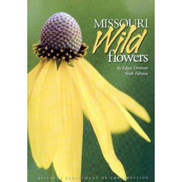 Missouri Wildflowers: A Field Guide to the Wildflowers of Missouri  9781887247597 Front Cover