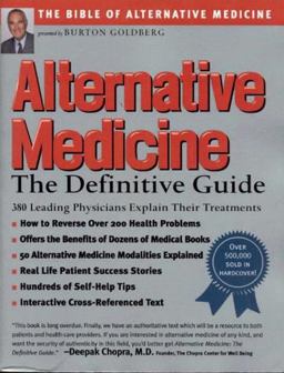 Alternative Medicine : The Definitive Guide 1st 9781887299336 Front Cover