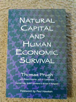 Natural Capital and Human Economics Survival  9781887490023 Front Cover