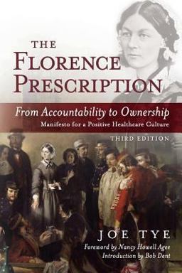 Florence Prescription From Accountability to Ownership, Third Edition  9781887511438 Front Cover