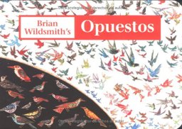 Brian Wildsmith's Opuestos