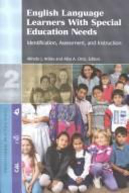 English Language Learners with Special Education Needs : Identification, Assessment, and Instruction  9781887744690 Front Cover