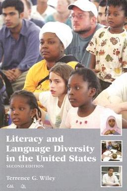 Literacy and Language Diversity in the United States 2nd 9781887744881 Front Cover